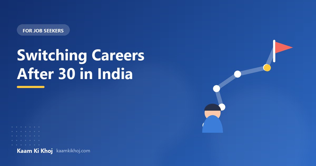 switching-careers-after-30-in-india.jpg switching-careers-after-30-in-india.jpg